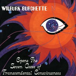 Opens The Seven Gates Of Transcendental Consciousn - Master Wilburn Burchette