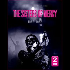 1982-1985/Radio Broadcast - The Sisters Of Mercy