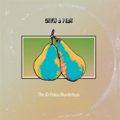 Grow A Pear (Ltd. Clear Vinyl) - Pinkus,Jd