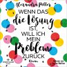 Wenn das die Lösung ist, will ich mein... - Bild 1