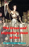 The Great And Legendary Joan of Arc (eBook, ePUB)