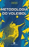 Metodologia do Voleibol (eBook, ePUB) Metodologia do Voleibol (eBook, ePUB)