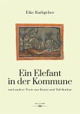 Ein Elefant in der Kommune (eBook, PDF)