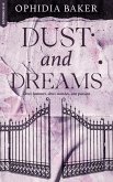 Dust and Dreams (eBook, ePUB) Dust and Dreams (eBook, ePUB)