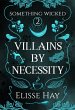 Villains by Necessity (Something... - Bild 1