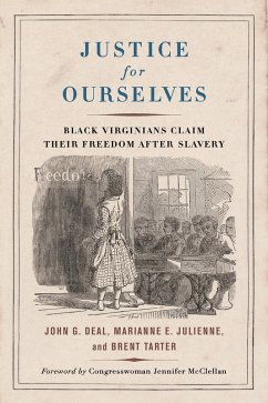Justice for Ourselves (eBook, ePUB) - Deal, John G.; Julienne, Marianne E.; Tarter, Brent