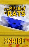 The Mischief of Rats (The Effugium, #1) (eBook, ePUB)