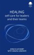 Healing: Self care for leaders and... - Bild 1