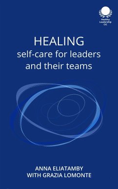 Cover Healing: Self care for leaders and their teams (eBook, ePUB)