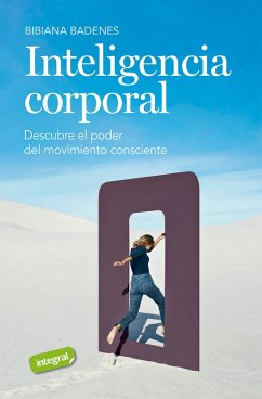 Inteligencia corporal (eBook, ePUB) - Badenes, Bibiana