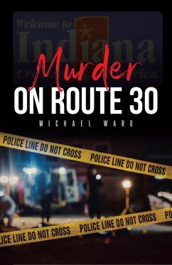 Murder on Route 30 (eBook, ePUB) - Ward, Michael