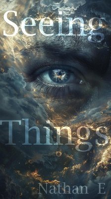 Seeing Things (eBook, ePUB) - E, Nathan