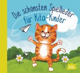 Die schönsten Spiellieder für Kita-Kinder 