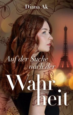 Auf der Suche nach der Wahrheit (eBook, ePUB) Auf der Suche nach der Wahrheit (eBook, ePUB)