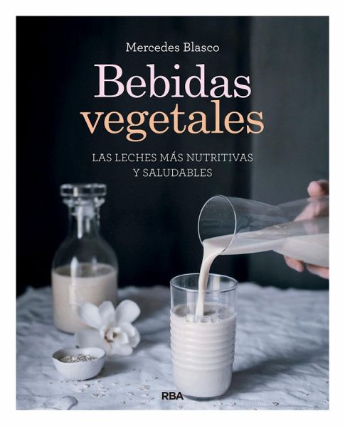 Bebidas vegetales (eBook, PDF)