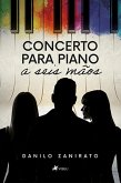 Concerto para piano a seis ma~os (eBook, ePUB)