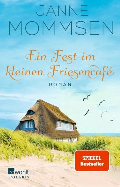 Ein Fest im kleinen Friesencafé / Das kleine Friesencafé Bd.2 (Mängelexemplar) - Mommsen, Janne