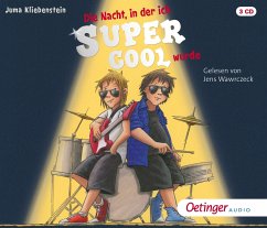 Die Nacht, in der ich supercool wurde / Martin und Karli Bd.2 (3 Audio-CDs) (Restauflage) - Kliebenstein, Juma