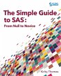 The Simple Guide to SAS (eBook, ePUB) - Bild 1