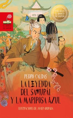 La leyenda del samurái y la mariposa azul (eBook, ePUB) - Caldas Hidalgo, Pedro