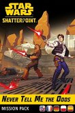 Star Wars: Shatterpoint - Never Tell Me The Odds Mission Pack