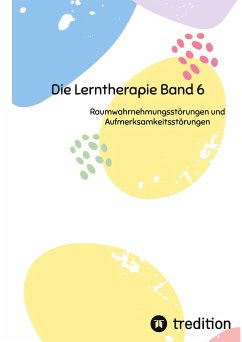 Die Lerntherapie Band 6 - Michaelis, Nico