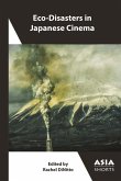 Eco-Disasters in Japanese Cinema (eBook, ePUB)