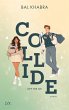 Collide / Off the Ice Bd.1 - Bild 1