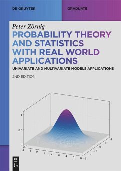 Probability Theory and Statistics with Real World Applications - Zörnig, Peter