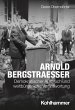 Arnold Bergstraesser - Bild 1