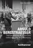 Arnold Bergstraesser