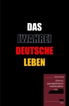 Das [wahre] Deutsche Leben - Harwig, Martin