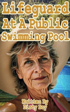 Cover Lifeguard At A Public Swimming Pool (Granny Tales, #10) (eBook, ePUB)