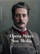 Opera Meets New Media - Bild 1