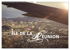 Île de la Réunion - Das französische Paradies im Indischen Ozean (Wandkalender 2025 DIN A3 quer), CALVENDO Monatskalender