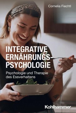 Integrative Ernährungspsychologie - Fiechtl, Cornelia