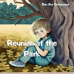 Reunion at the Park (The Magic of Reading) (eBook, ePUB)