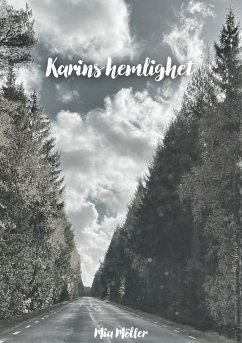 Karins hemlighet (eBook, ePUB) - Möller, Mia