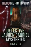 Detective Lauren Gabriel Mysteries - Books 1-3 (eBook, ePUB)