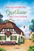 Das gemütliche Gasthaus im Löwensteg / Im Löwensteg Bd.3