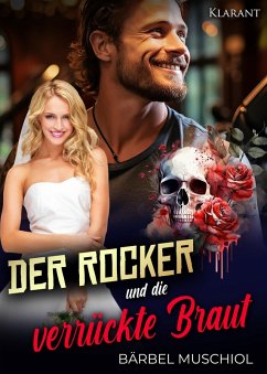 Cover Der Rocker und die verrückte Braut (eBook, ePUB)