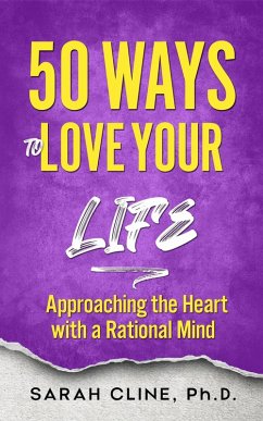 50 Ways to Love Your Life (eBook, ePUB) - Cline, Sarah