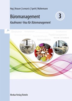 Büromanagement 3 Lernfelder 9 bis 13 - Hug, Hartmut;Knauer, Sabine;Lennartz, Martina