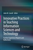 Innovative Practices in Teaching Information Sciences and Technology