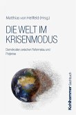 Die Welt im Krisenmodus