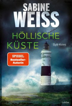 Höllische Küste / Liv Lammers Bd.9 - Weiß, Sabine