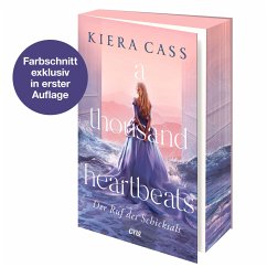 A thousand heartbeats - Der Ruf des Schicksals - Cass, Kiera