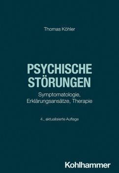 Psychische Störungen - Köhler, Thomas