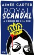 Royal Scandal - A Crown to Kill for /... - Bild 1