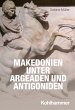 Makedonien unter Argeaden und... - Bild 1
